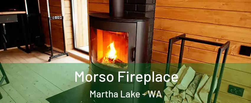 Morso Fireplace Martha Lake - WA