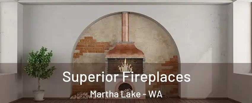  Superior Fireplaces Martha Lake - WA