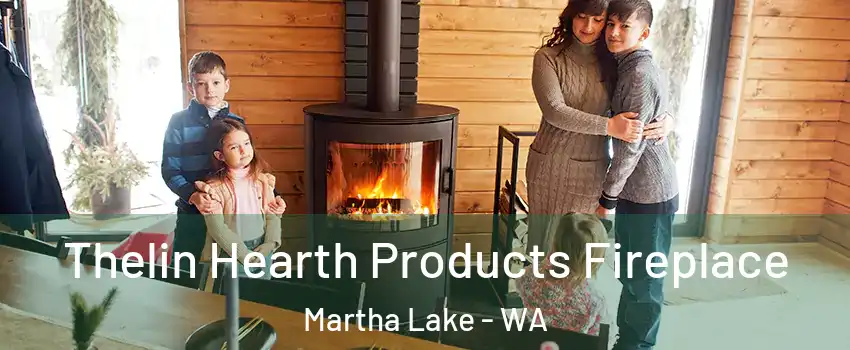  Thelin Hearth Products Fireplace Martha Lake - WA